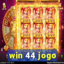 win 44 jogo